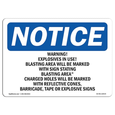 Signmission OSHA Sign, 3.5" H, 5" W, Warning! Explosives In Use! Blasting Area Sign, Landscape, 10PK OS-NS-D-35-L-18934-10PK